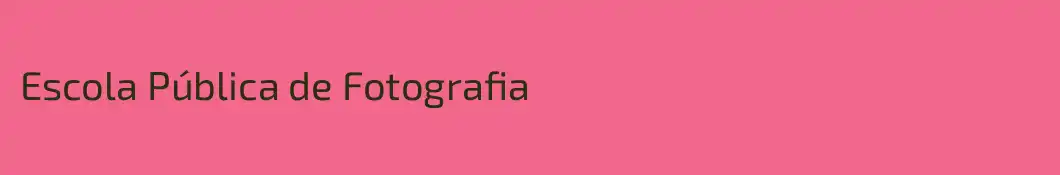 Escola Pública de Fotografia